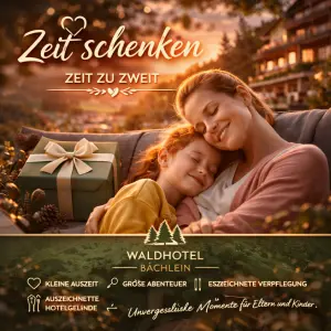 Arrangement Zeit schenken im Waldhotel B&auml;chlein